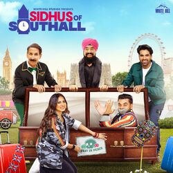 Cover of Sidhus Of Southall (Original Motion Picture Soundtrack)