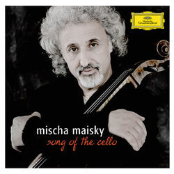 Cover of Mischa Maisky - Song of the Cello