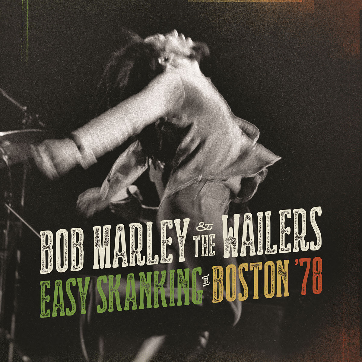 Album picture of Easy Skanking In Boston '78