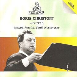 Cover of Boris Christoff • Recital: Mozart • Rossini • Verdi • Mussorgsky