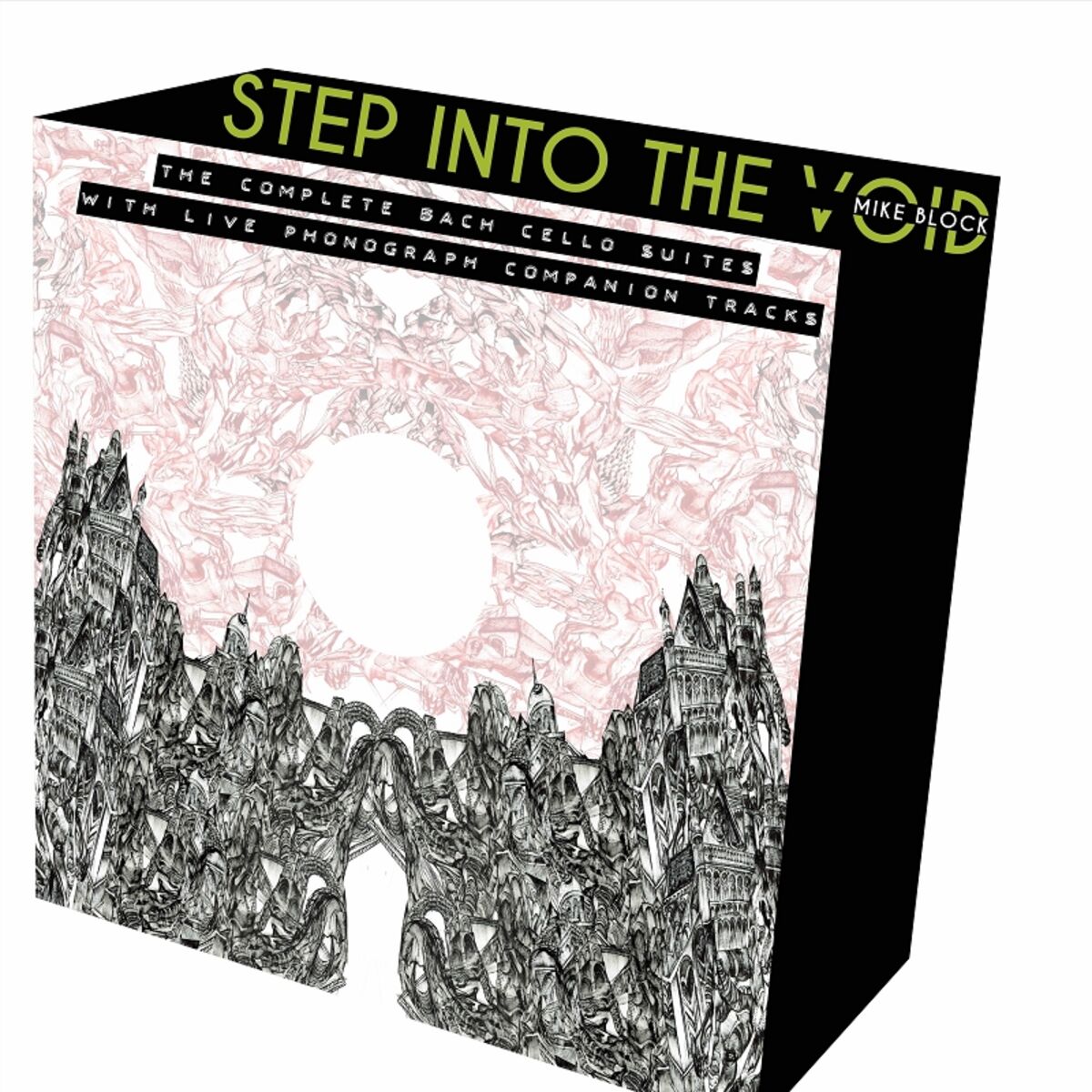 Album cover of Step Into the Void: The Complete Bach Cello Suites with Live Phonograph Companion Tracks