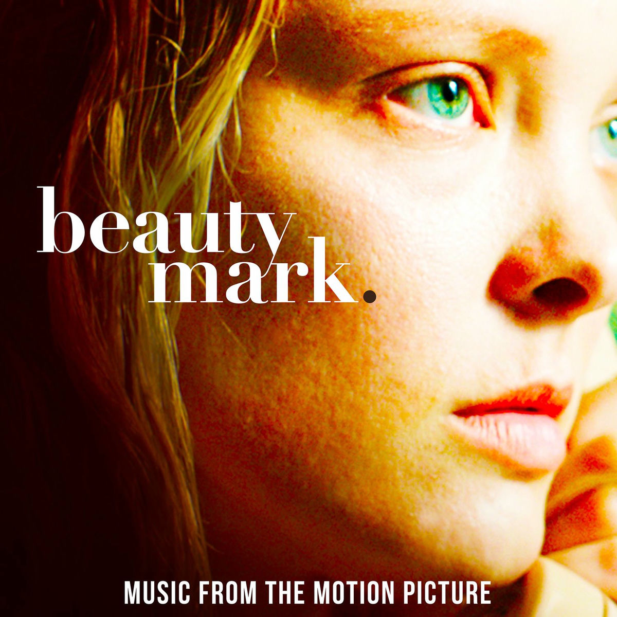 Album cover of Beauty Mark (Original Motion Picture Soundtrack)