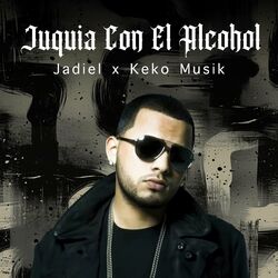 Cover of Juquia Con El Alcohol