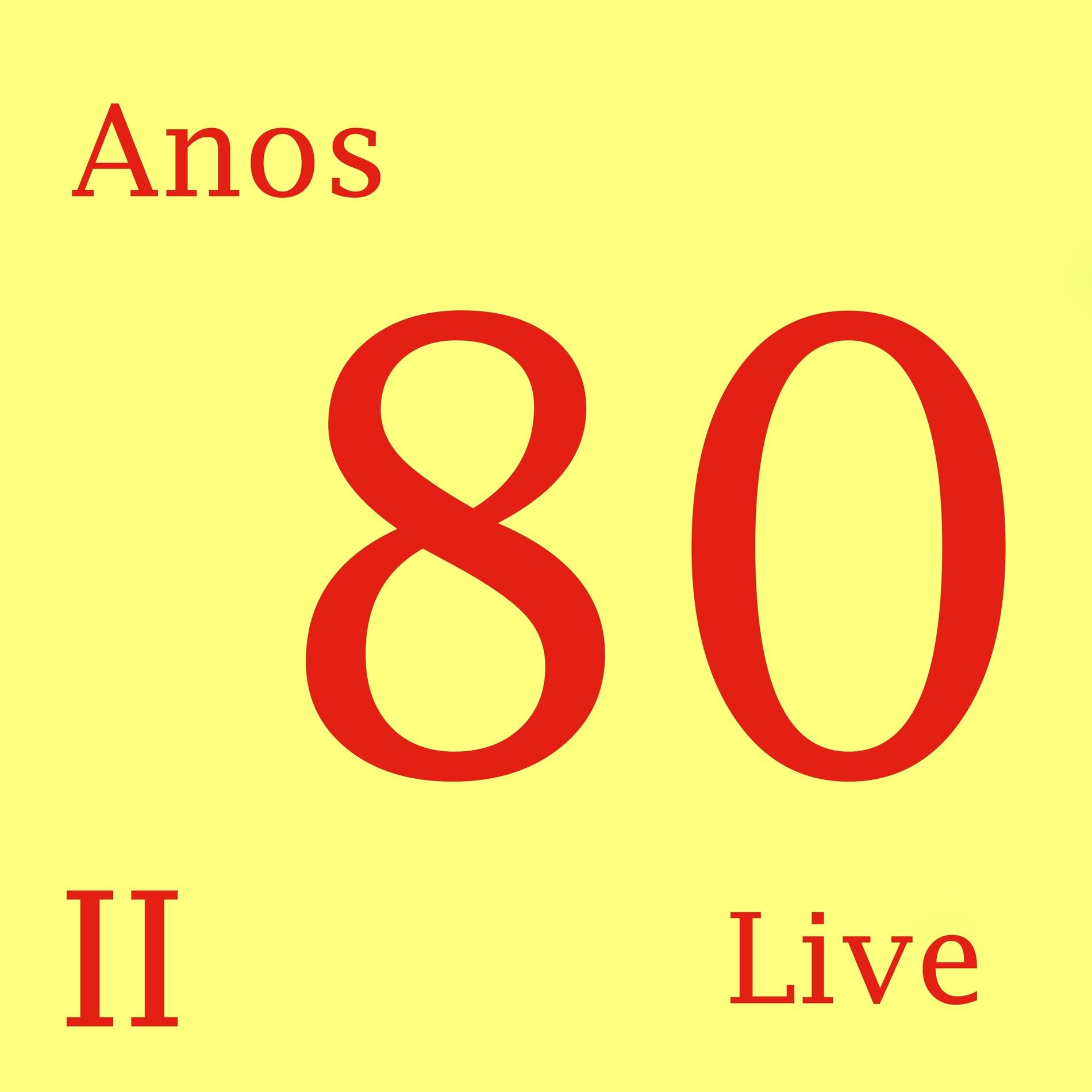 Album cover of Anos 80 II