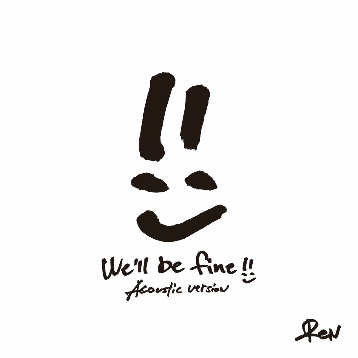 Album cover of We’ll be fine (Acoustic Version)