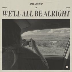 Cover of We'll All Be Alright
