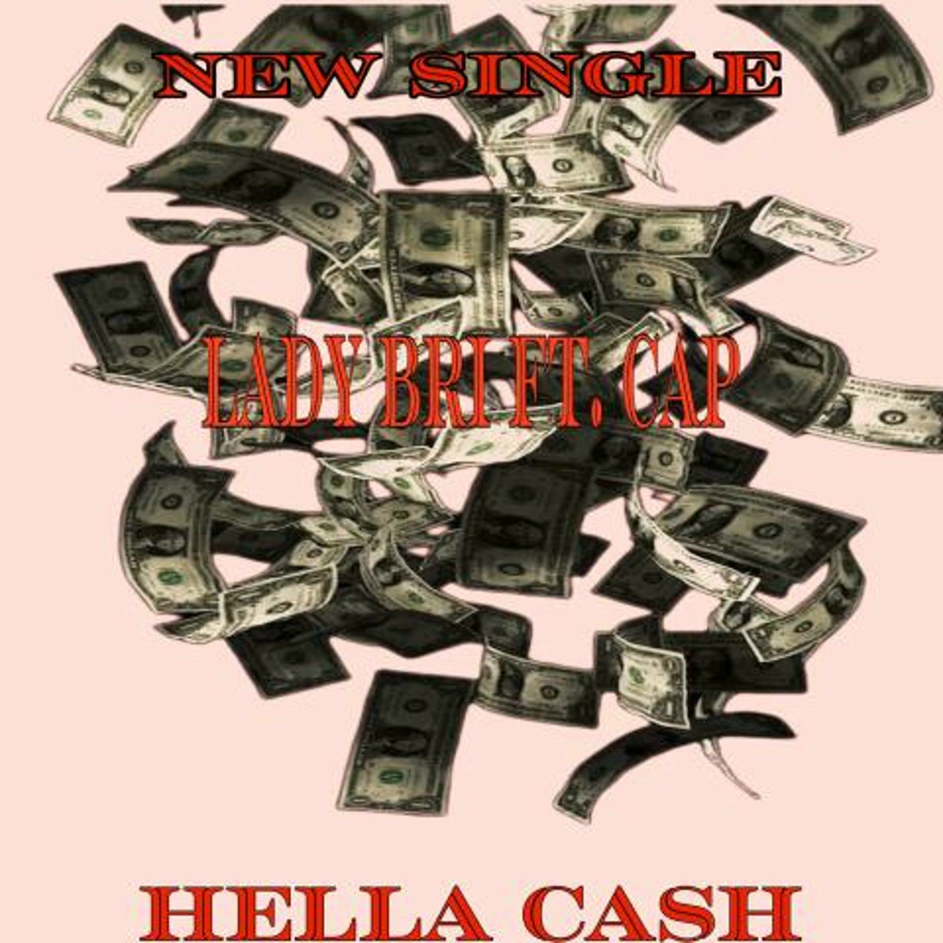 Album cover of Hella Cash (feat. C.A.P)