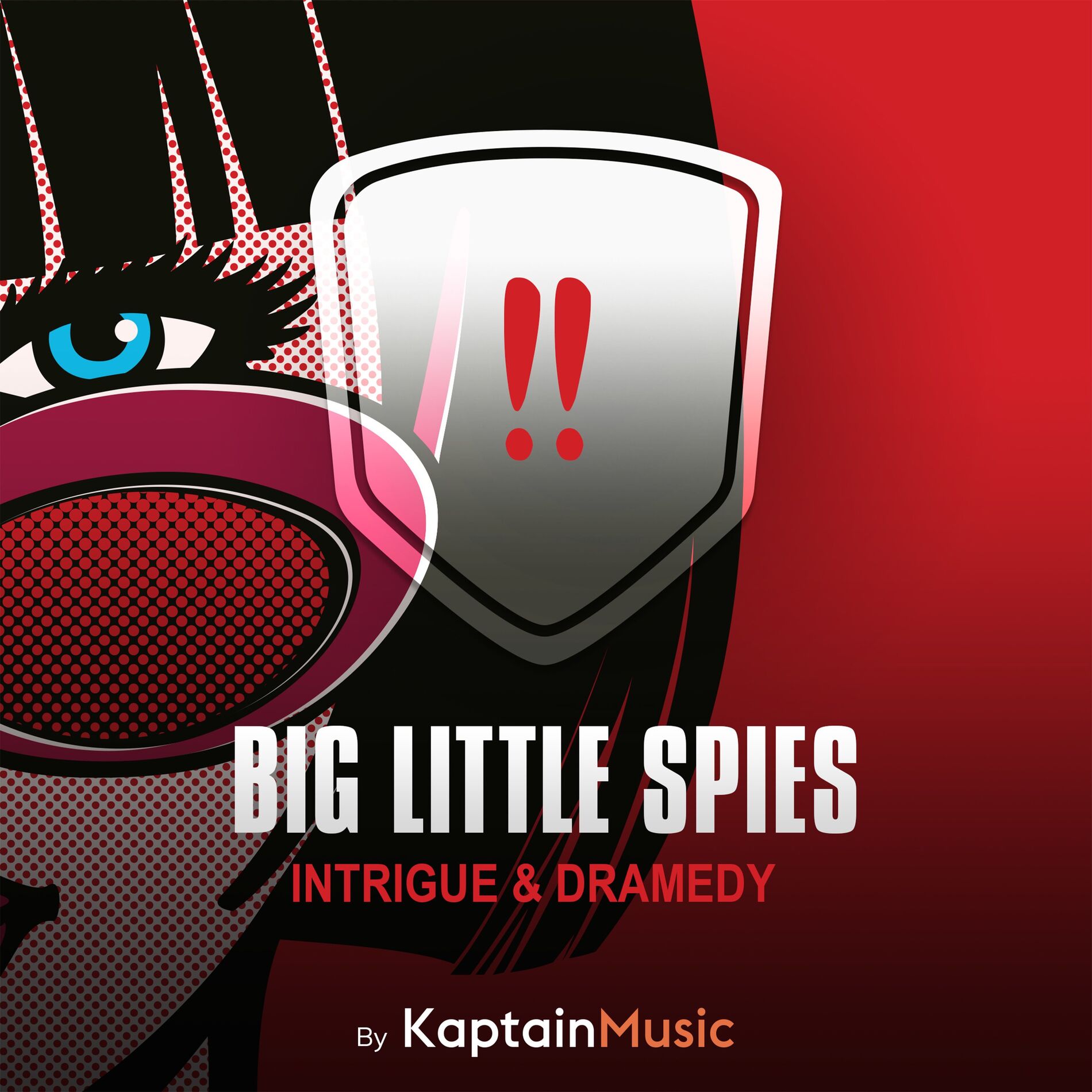 Album cover of Big Little Spies (Intrigue & Dramedy)