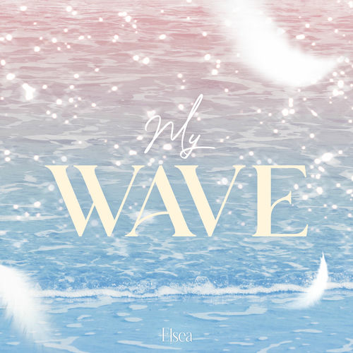 Elsea – My Wave – Single