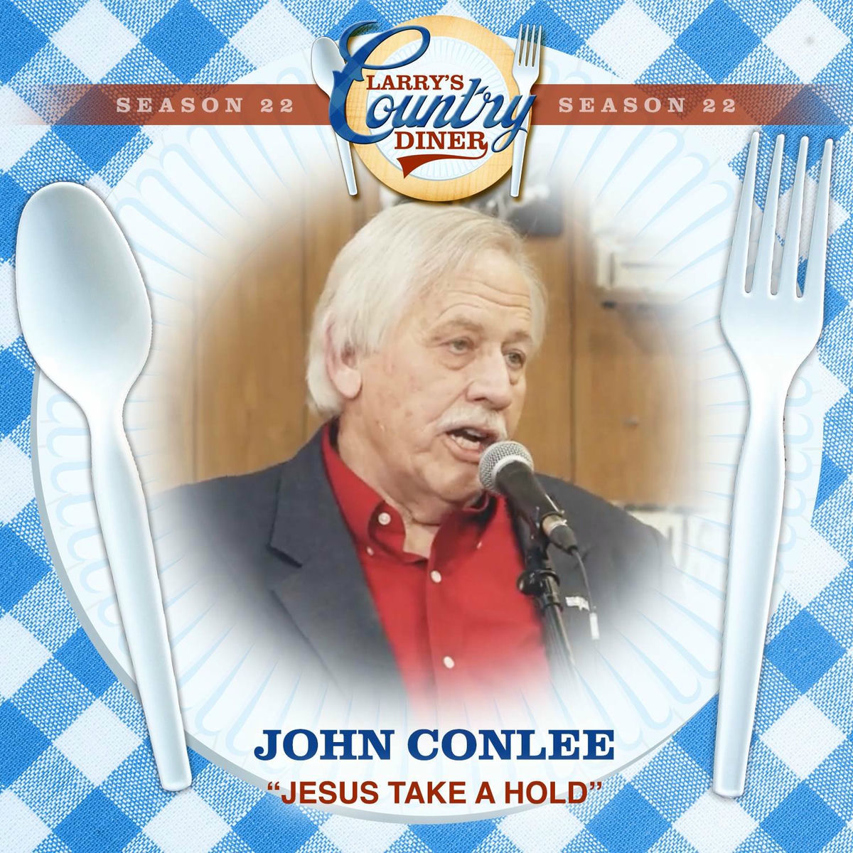 Album cover of Jesus Take A Hold (Larry's Country Diner Season 22)