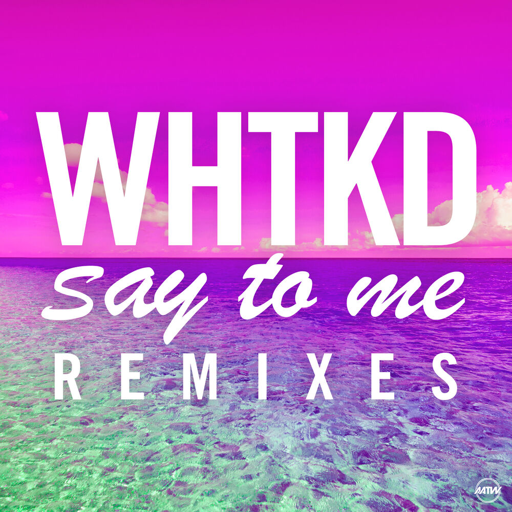 Picture of Say To Me (Remixes)