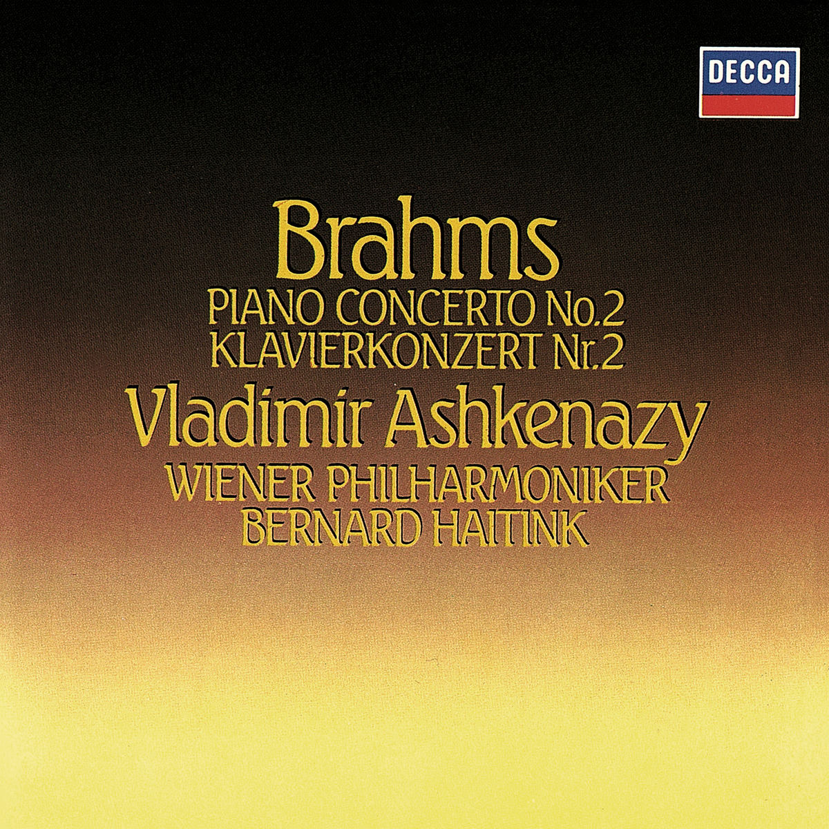 Album cover of Piano Concerto No. 2 in B Flat Major, Op. 83 : Brahms: Piano Concerto No. 2 in B Flat Major, Op. 83 - 1. Allegro non troppo