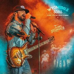 Cover of Wyoming’s Sons (Live from Cheyenne)