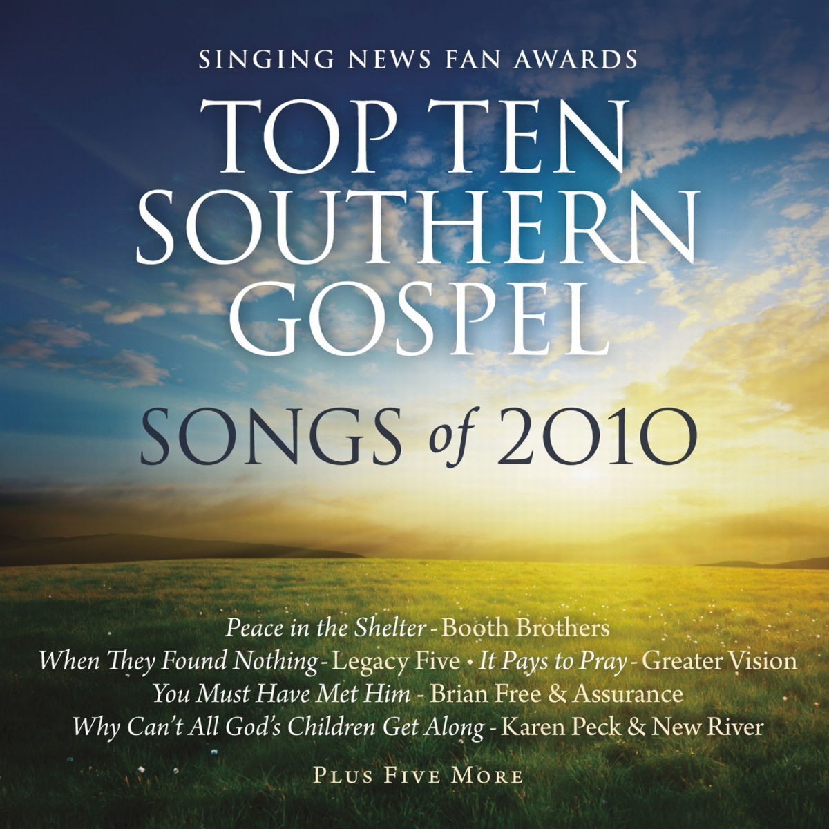 Album cover of Singing News Fan Awards Top Ten Southern Gospel Songs of 2010