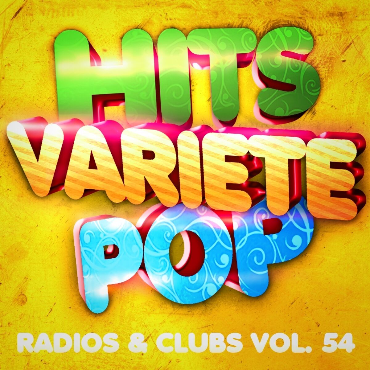 Album cover of Hits variété pop, Vol. 54 (Top radios & clubs)
