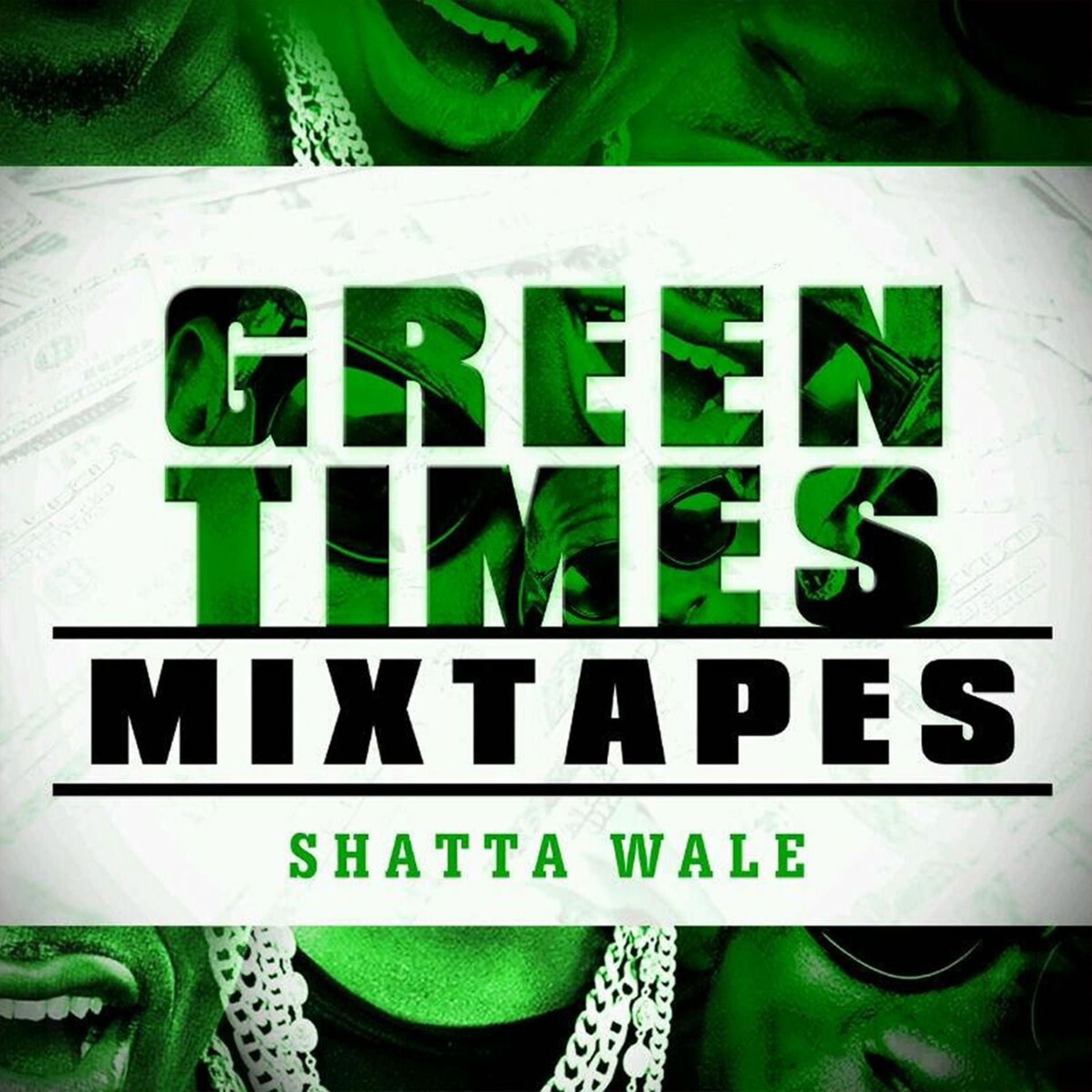 Album cover of Green Times Mixtape