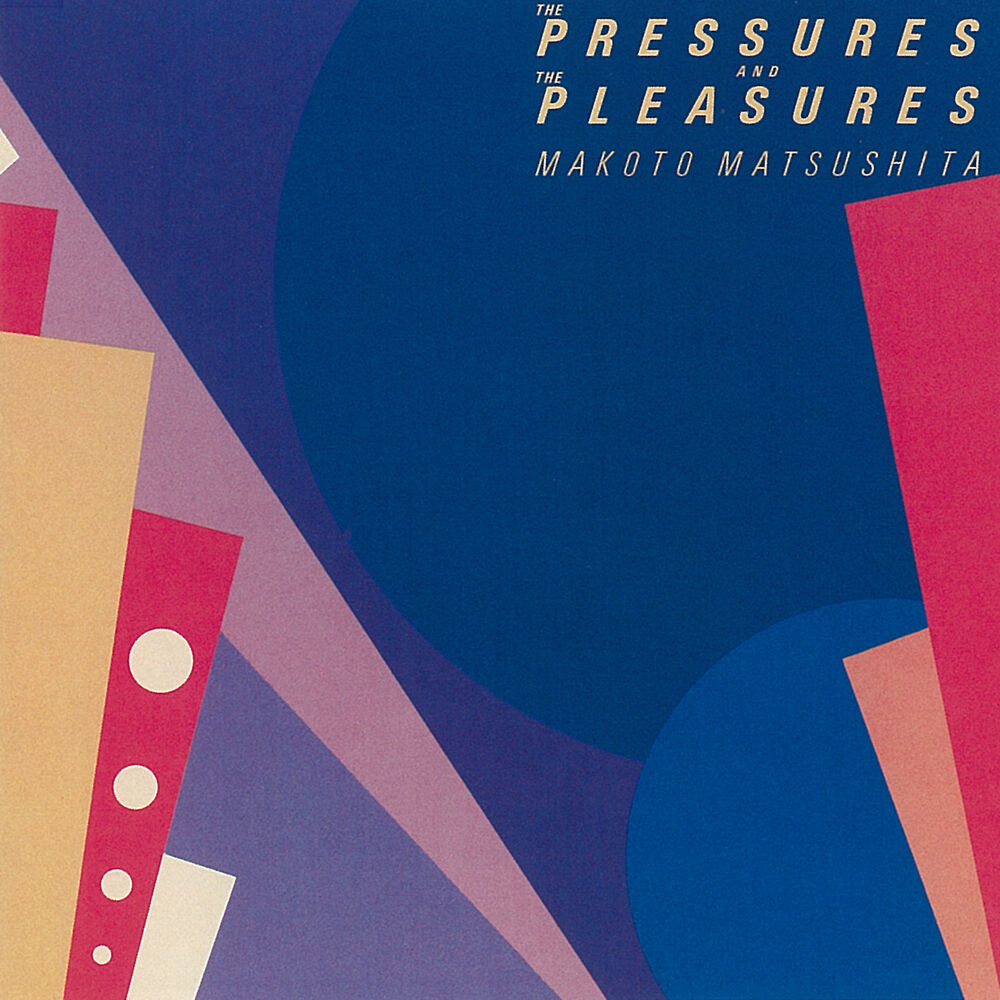 Picture of The Pressures and the Pleasures (2018 Remaster)