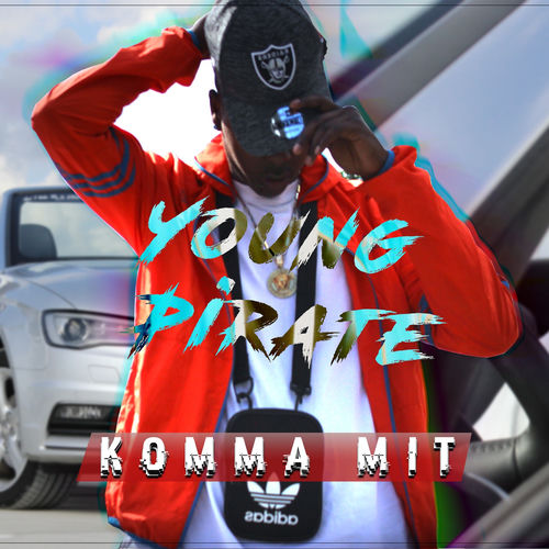 Komma Mit by Young Pirate - 124 BPM
