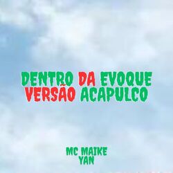 Cover of Dentro da Evoque - Acapulco