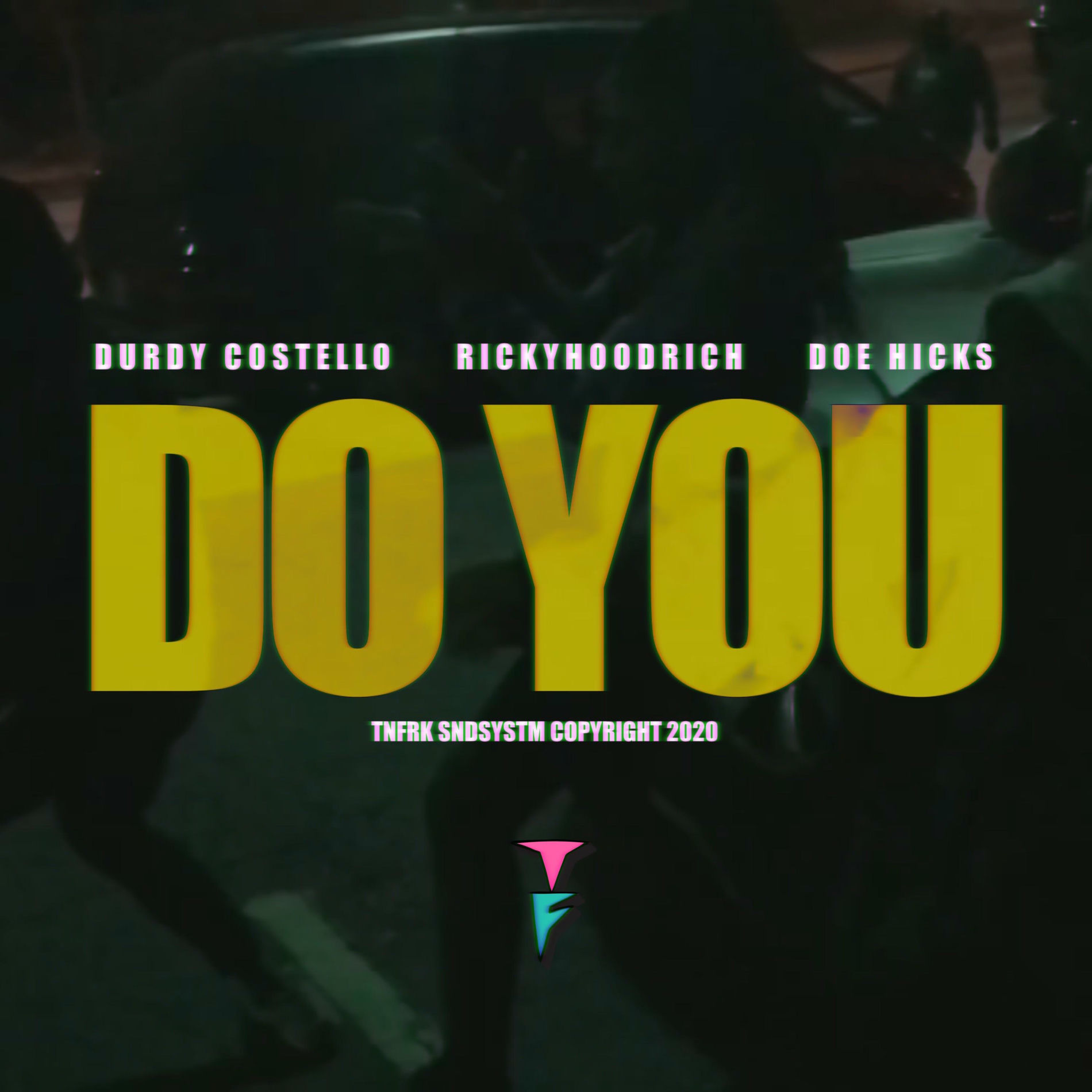 Album cover of Do You (feat. Durdy Costello, Ricky Hoodrich & Doe Hicks)