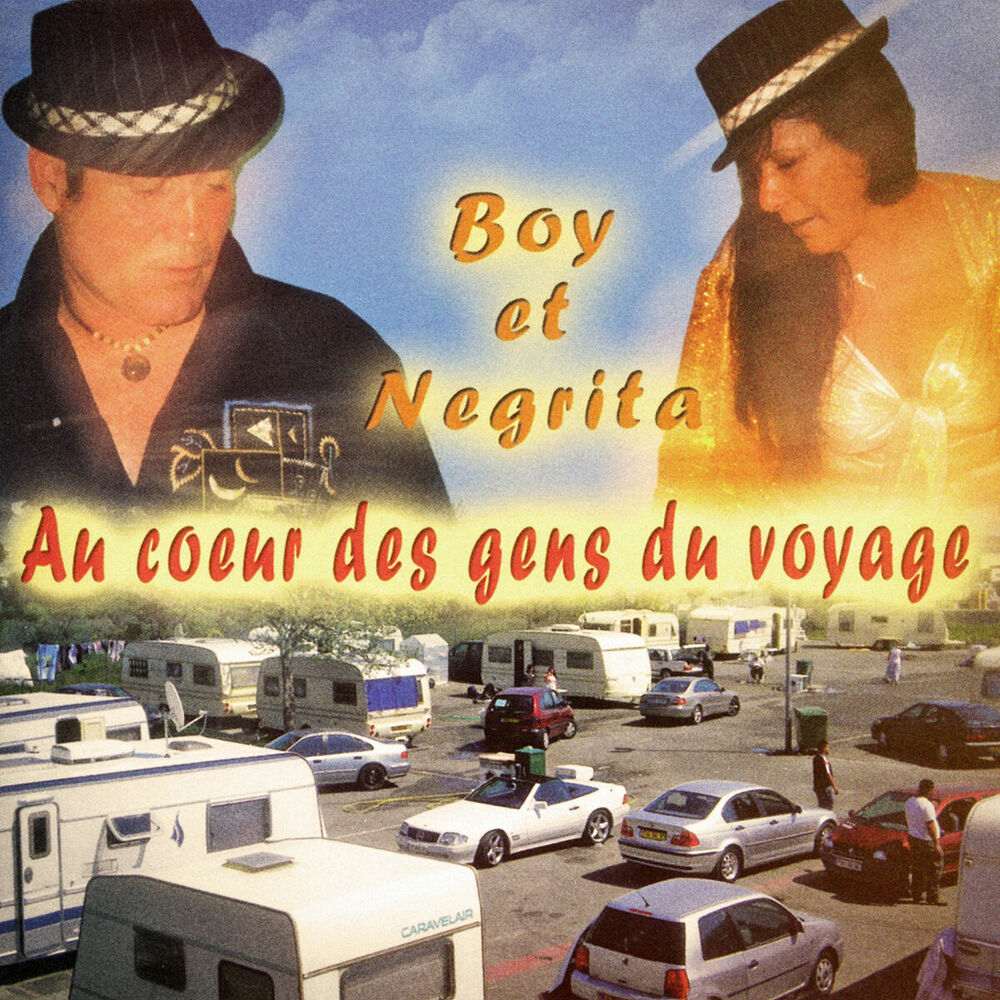 Picture of Au coeur des gens du voyage (Pour toujours)