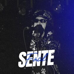 Cover of Sente Fácil (feat. MC Rogê & MC Bob Anne)