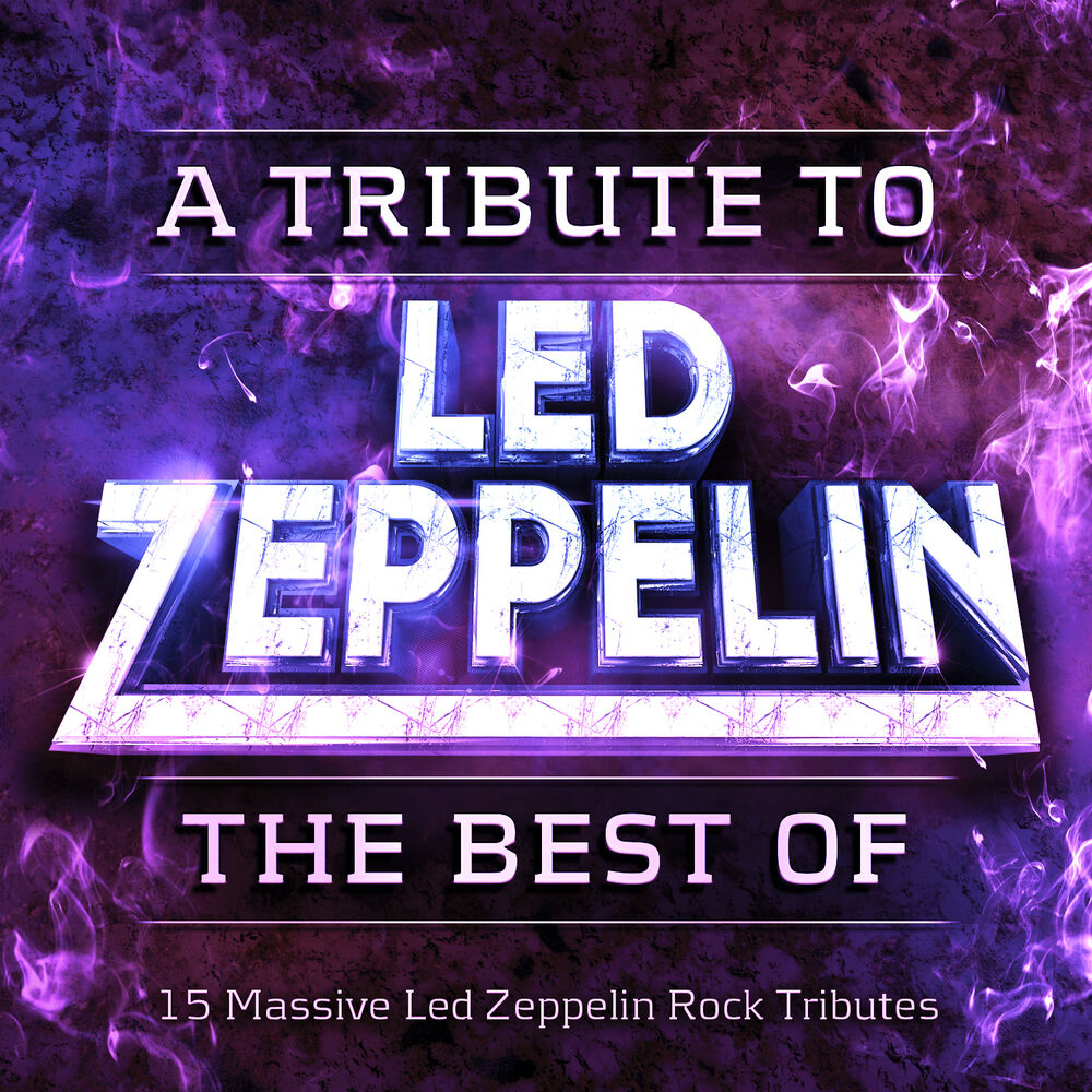 Picture of A Tribute to Led Zeppelin - The Best Of - Massive Led Zeppelin Rock Tributes