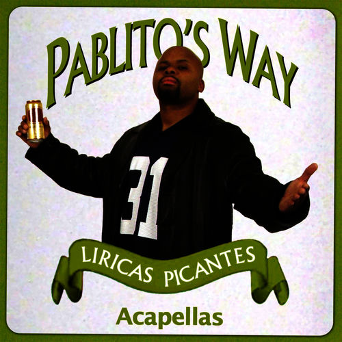 Pablito's Way - Acapella