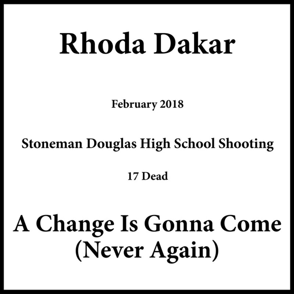 Picture of A Change Is Gonna Come (Never Again)