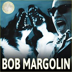 Cover of Bob Margolin
