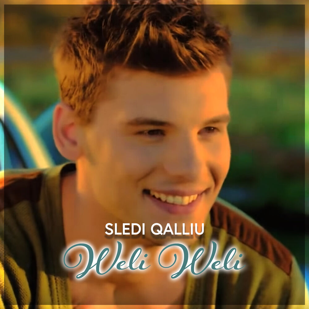 Picture of Seldi Qalliu - Weli Weli
