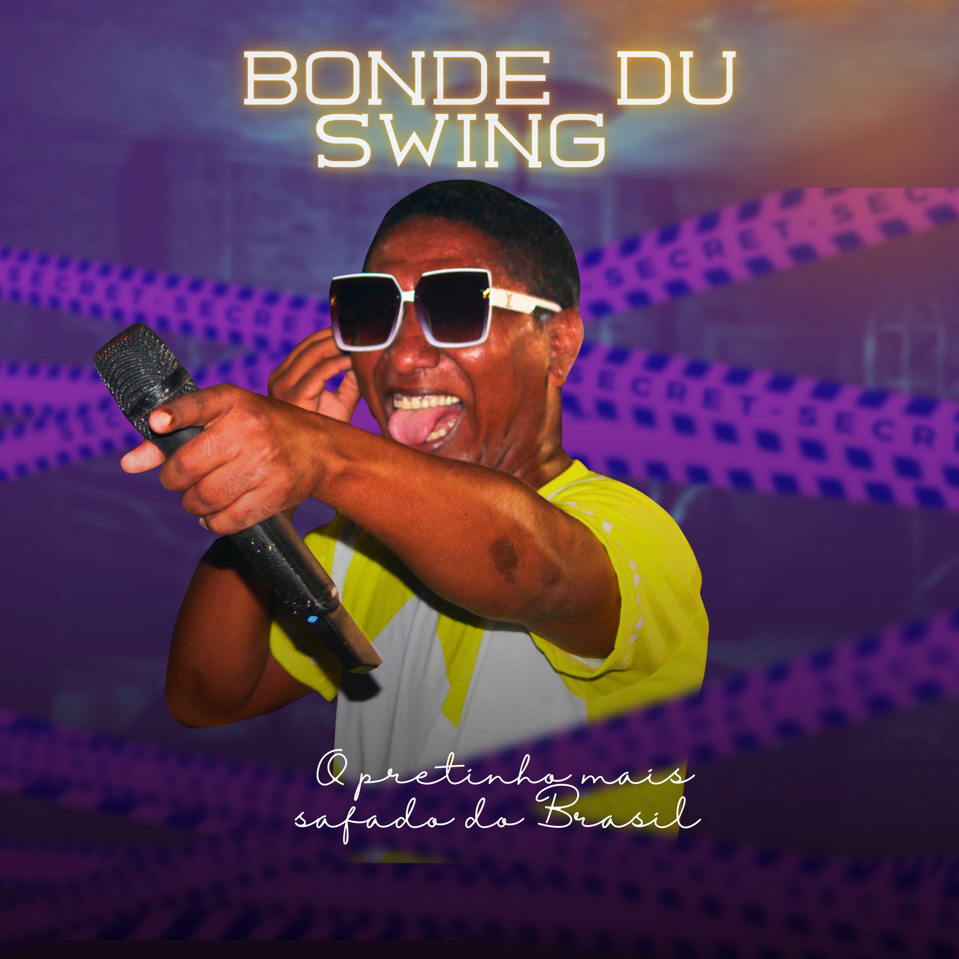 Album cover of Bonde Du Swing e o Pretinho Mais Safado do Brasil