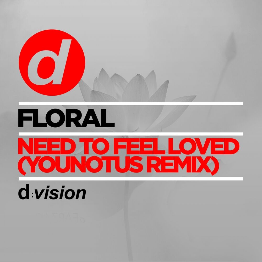 Picture of Need To Feel Loved (Younotus Remix)