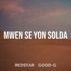 Mwen Se Yon Solda