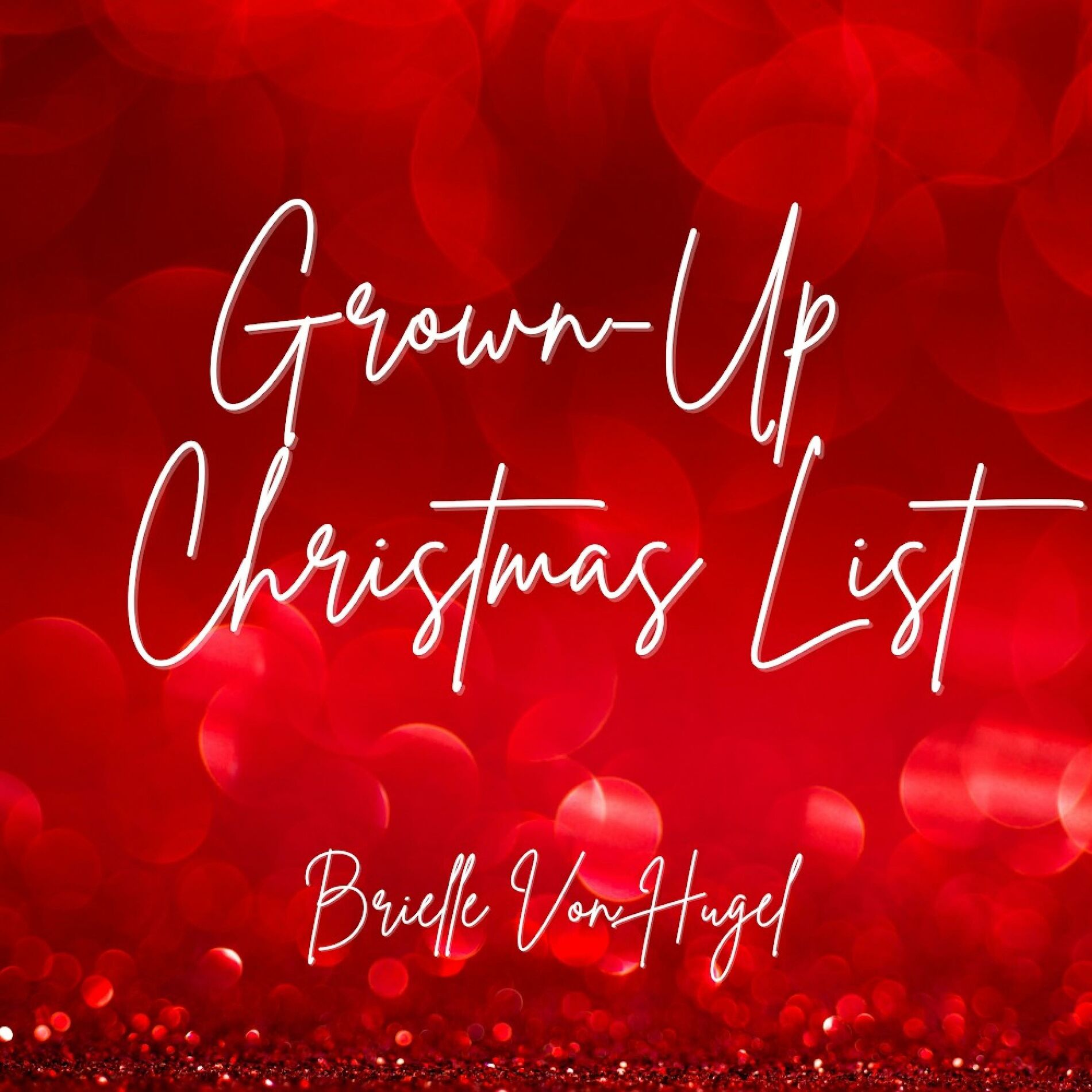 Album cover of Grown Up Christmas List