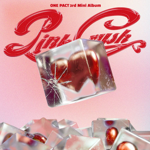 ONE PACT – PINK CRUSH – EP