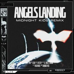 Cover of Angels Landing (Midnight Kids Remix)
