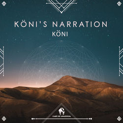 K&Ouml;NI&rsquo;s Narration