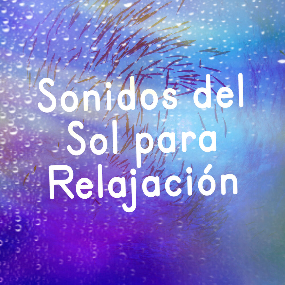 Picture of Sonidos Del Sol Para Relajación