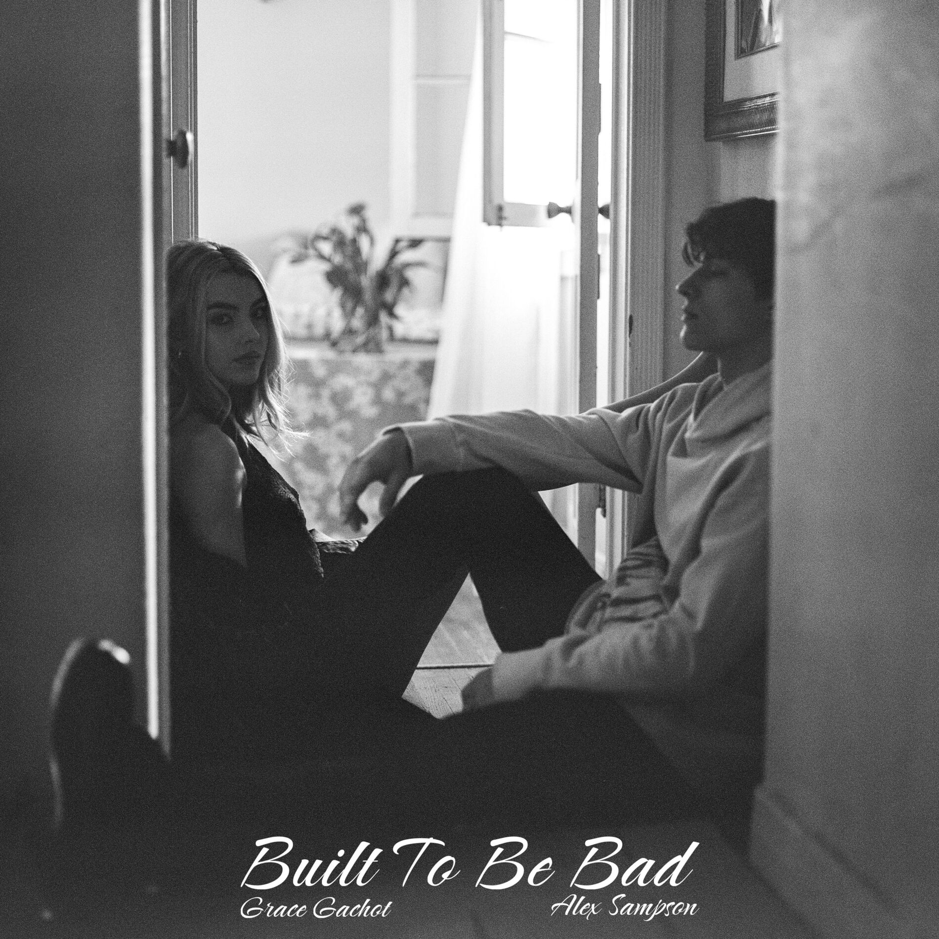 Album cover of Built To Be Bad (with Alex Sampson)