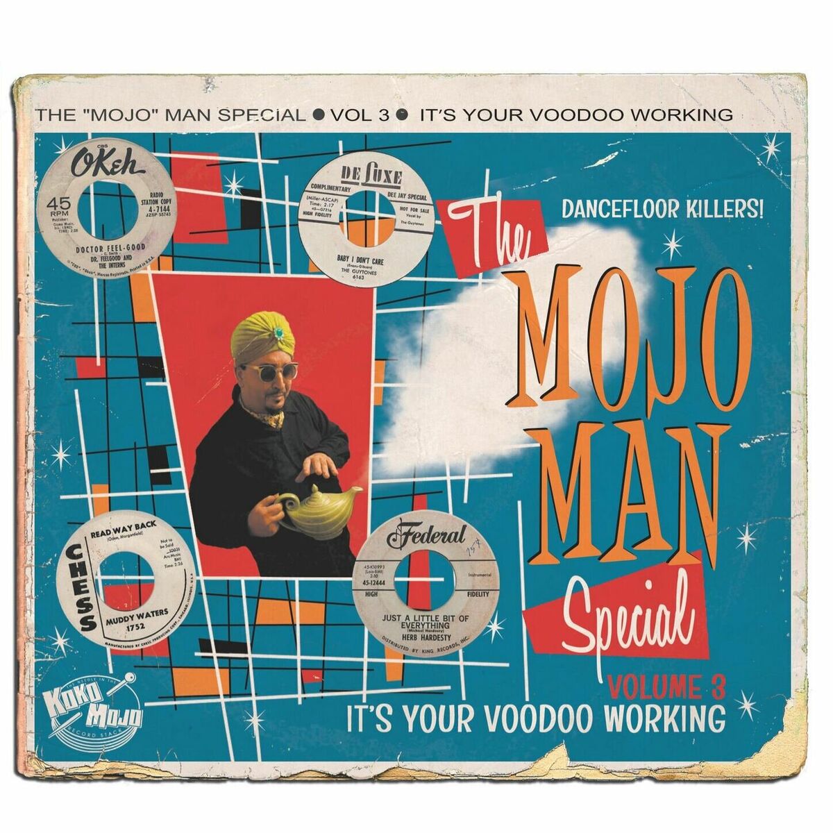 Album cover of The Mojo Man Special, Vol. 3 - It's Your Voodoo Working