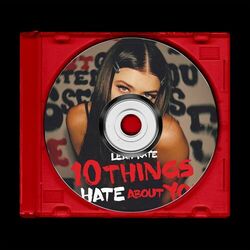 Cover of 10 Things I Hate About You (Sped Up)