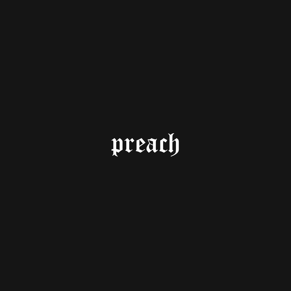 Preach cover