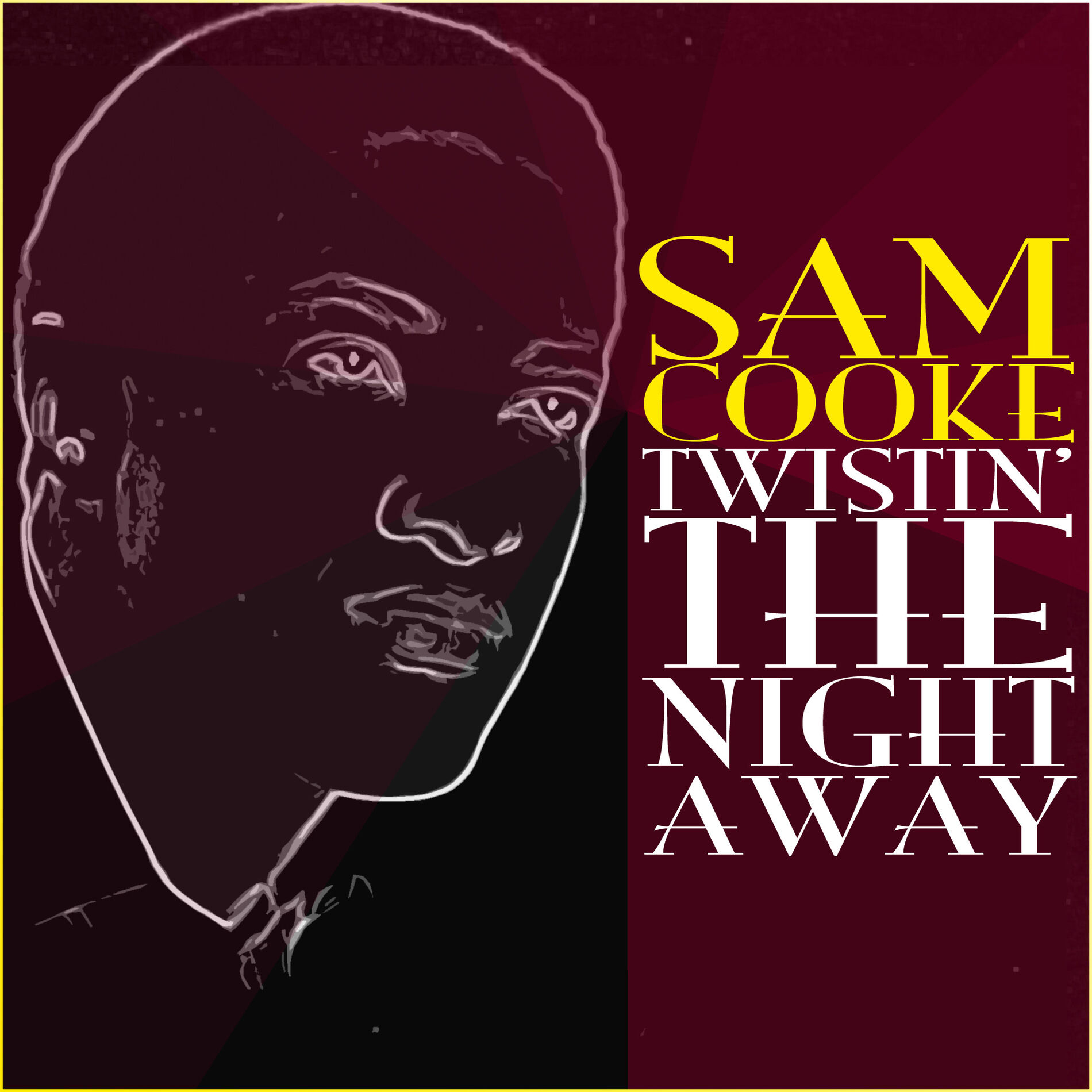 Album picture of Sam Cooke Twistin The Night Away