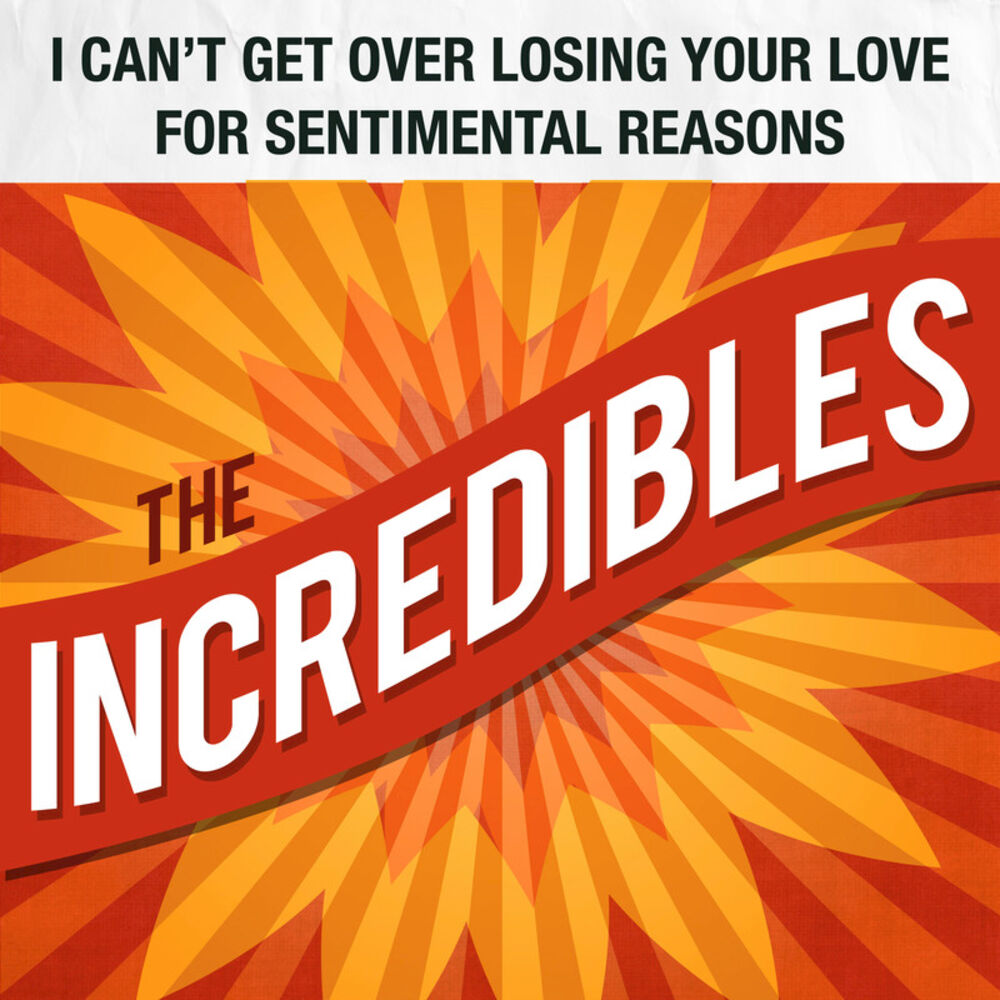 Picture of I Can't Get over Losing Your Love / For Sentimental Reasons