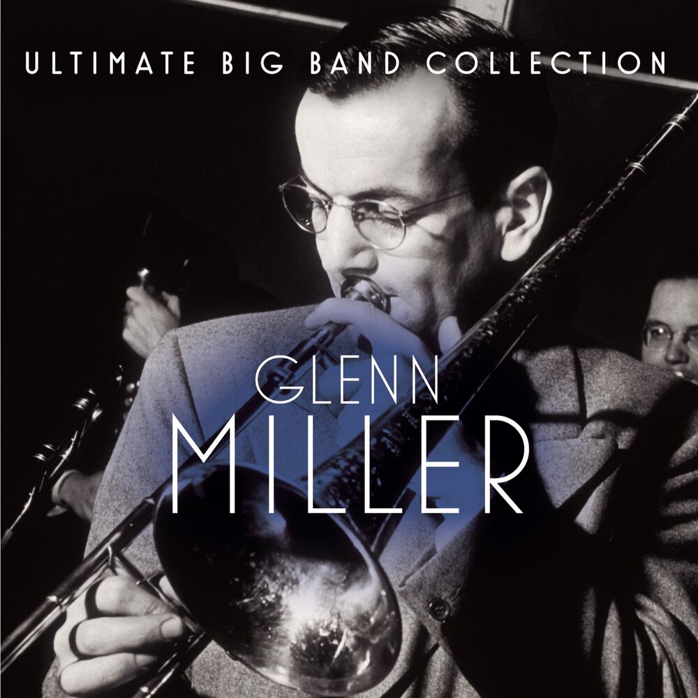 Picture of Ultimate Big Band Collection: Glenn Miller
