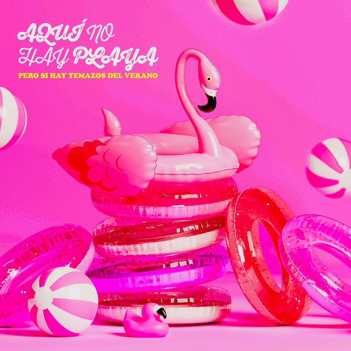 Album cover of Aquí No Hay Playa Pero Sí Hay Temazos Del Verano