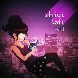 Cover of shigi lofi, vol. 1