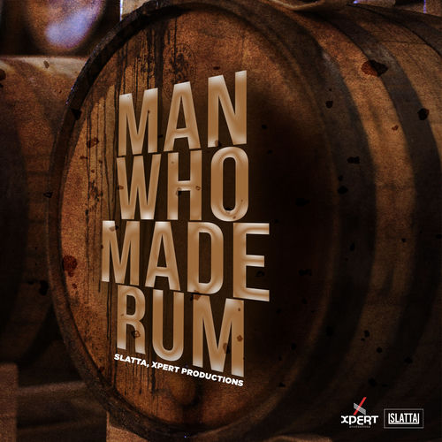 Man Who Made Rum