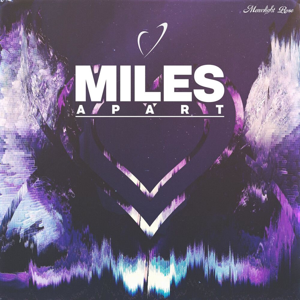 Picture of Miles Apart